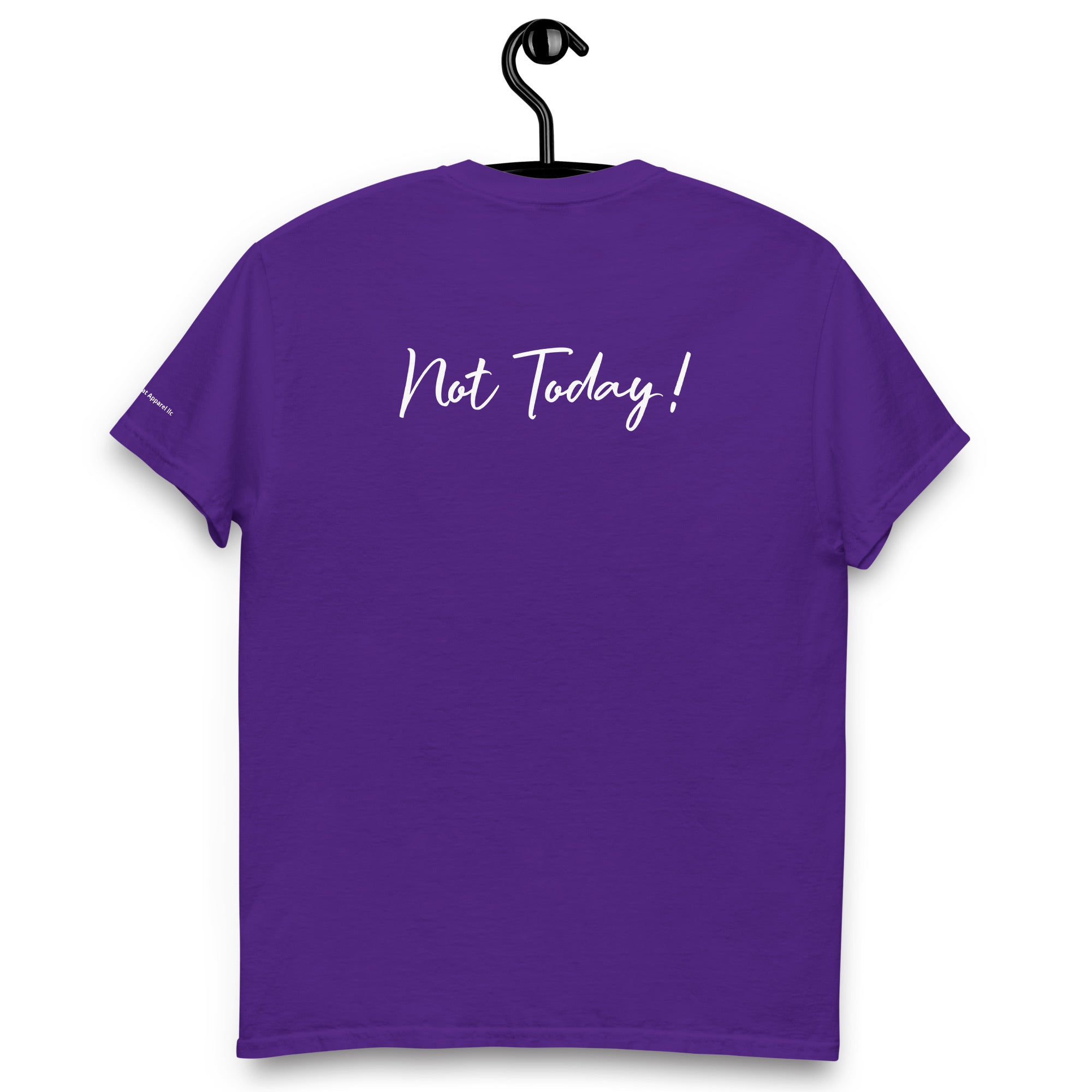 Not Today!-Men's classic tee