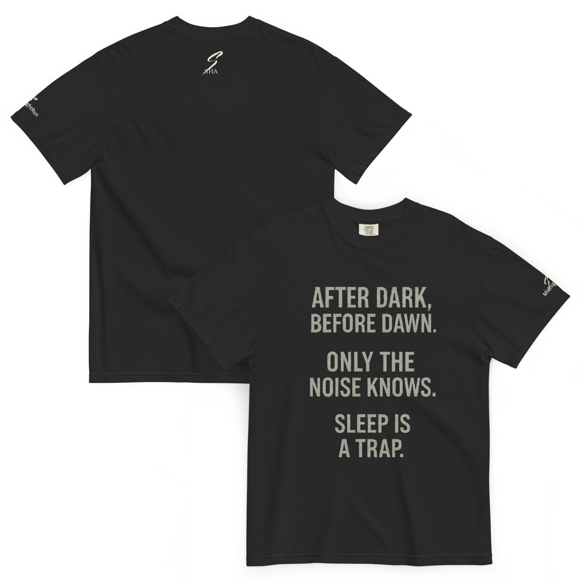 SHA “Sleep Is a Trap” Tee