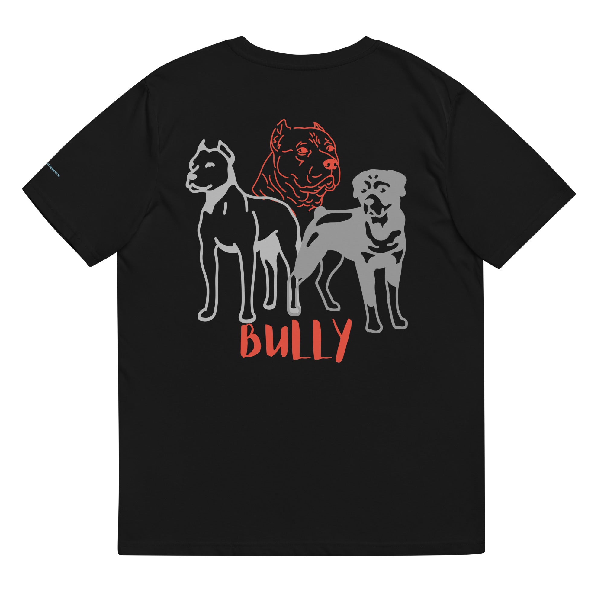 Bully- organic cotton t-shirt