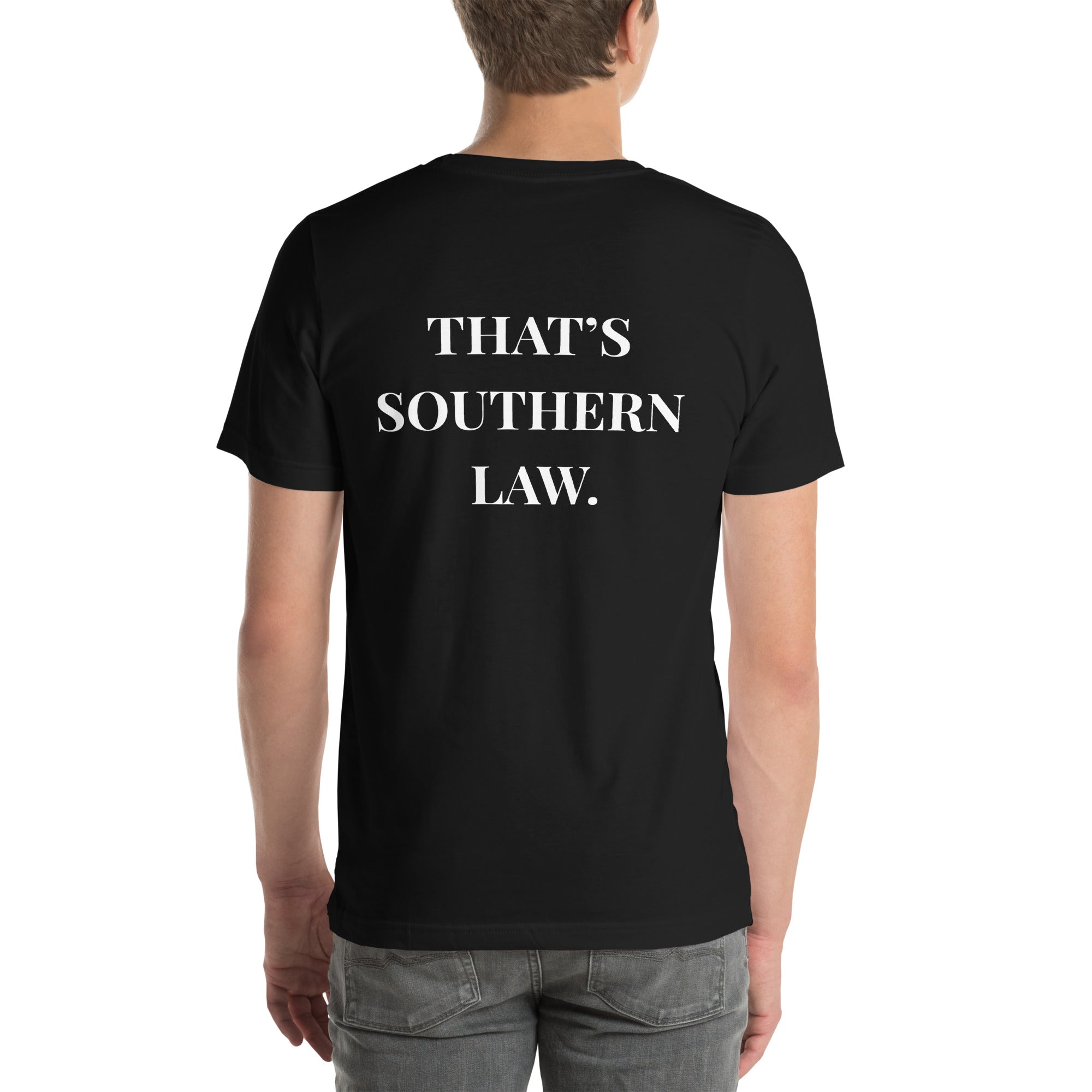 That Southern Law – Unisex T-Shirt