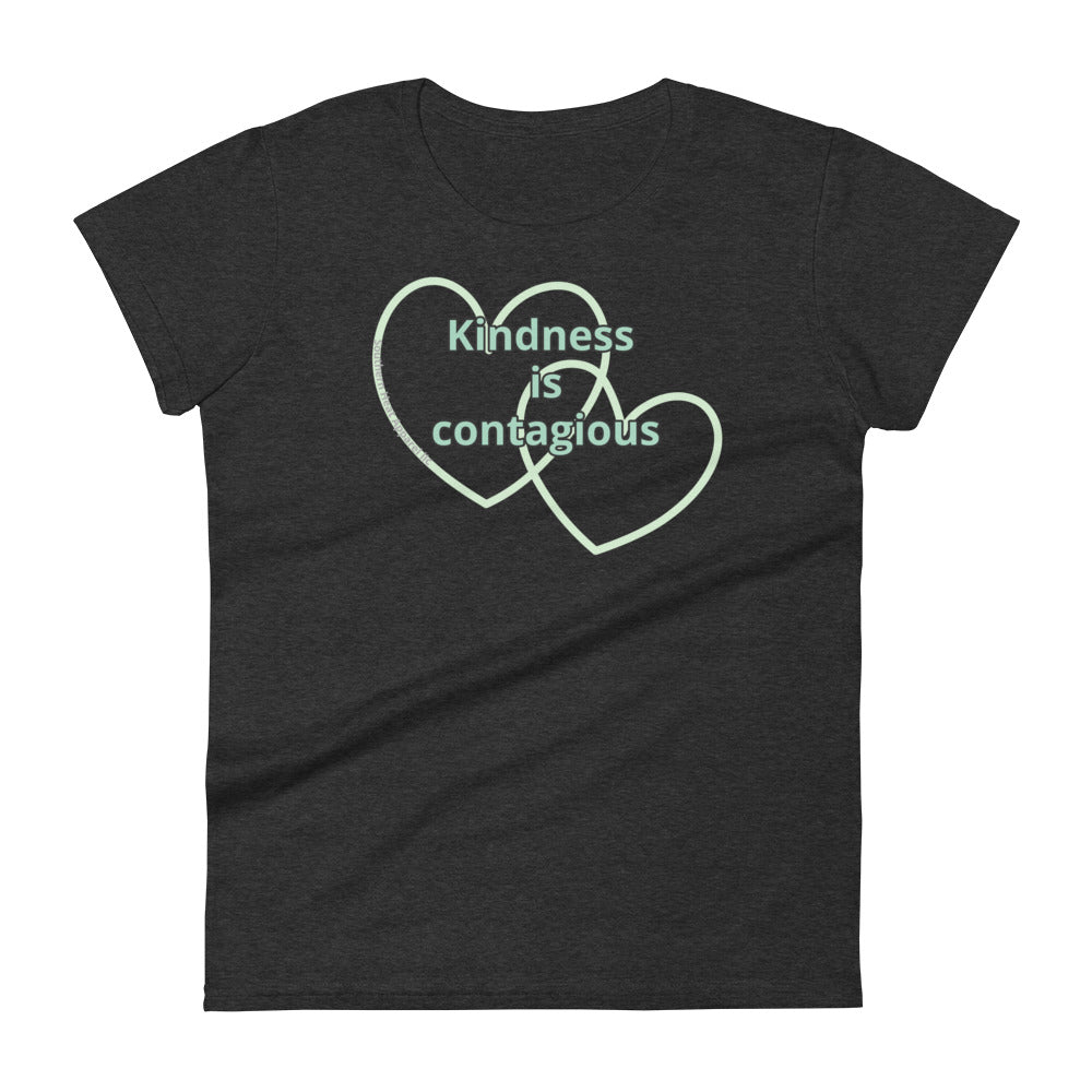 Kindness is contagious-Women's short sleeve t-shirt