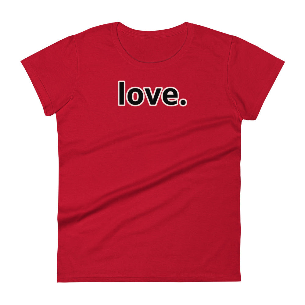 Love.-Women's short sleeve t-shirt