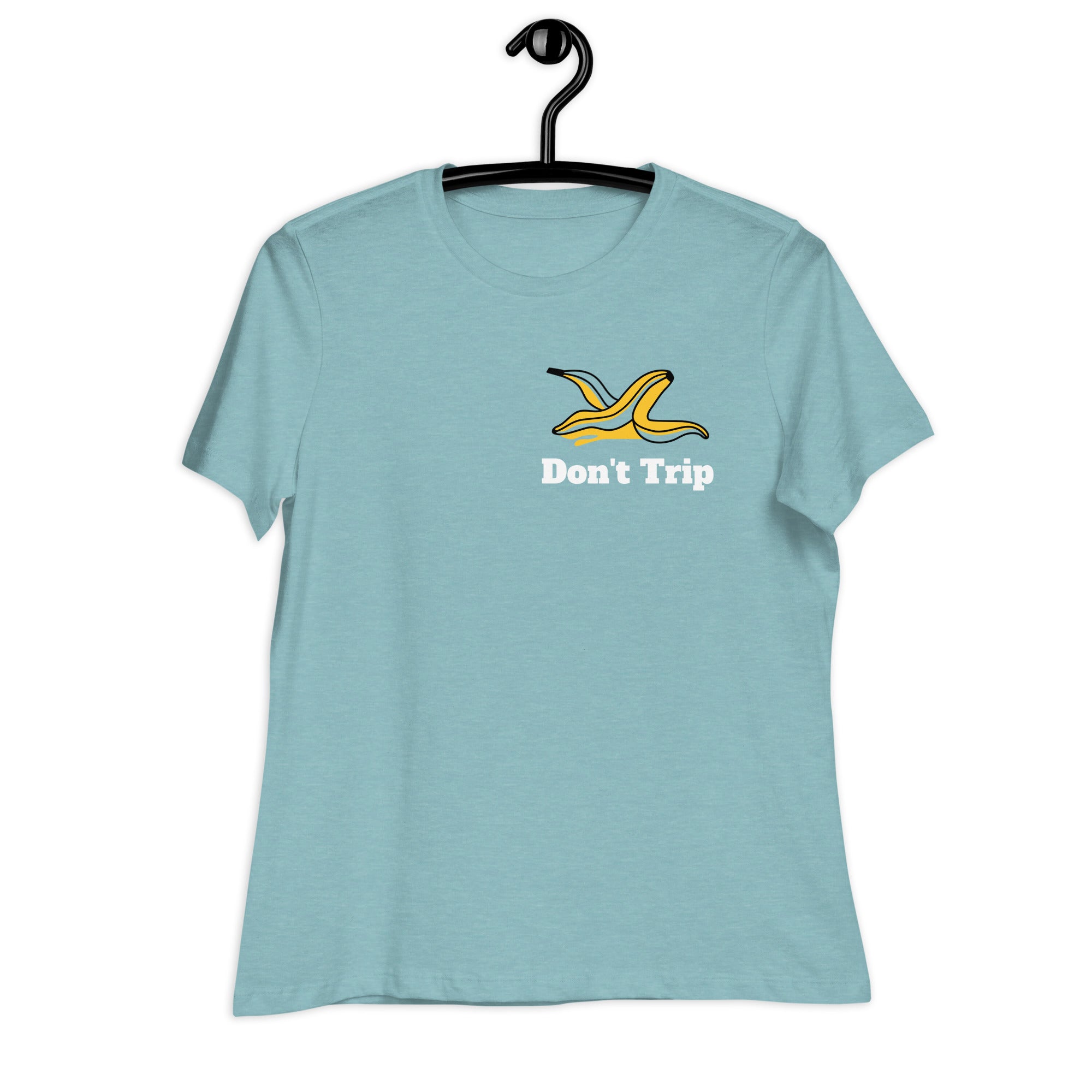 Don't trip-Women's Relaxed T-Shirt
