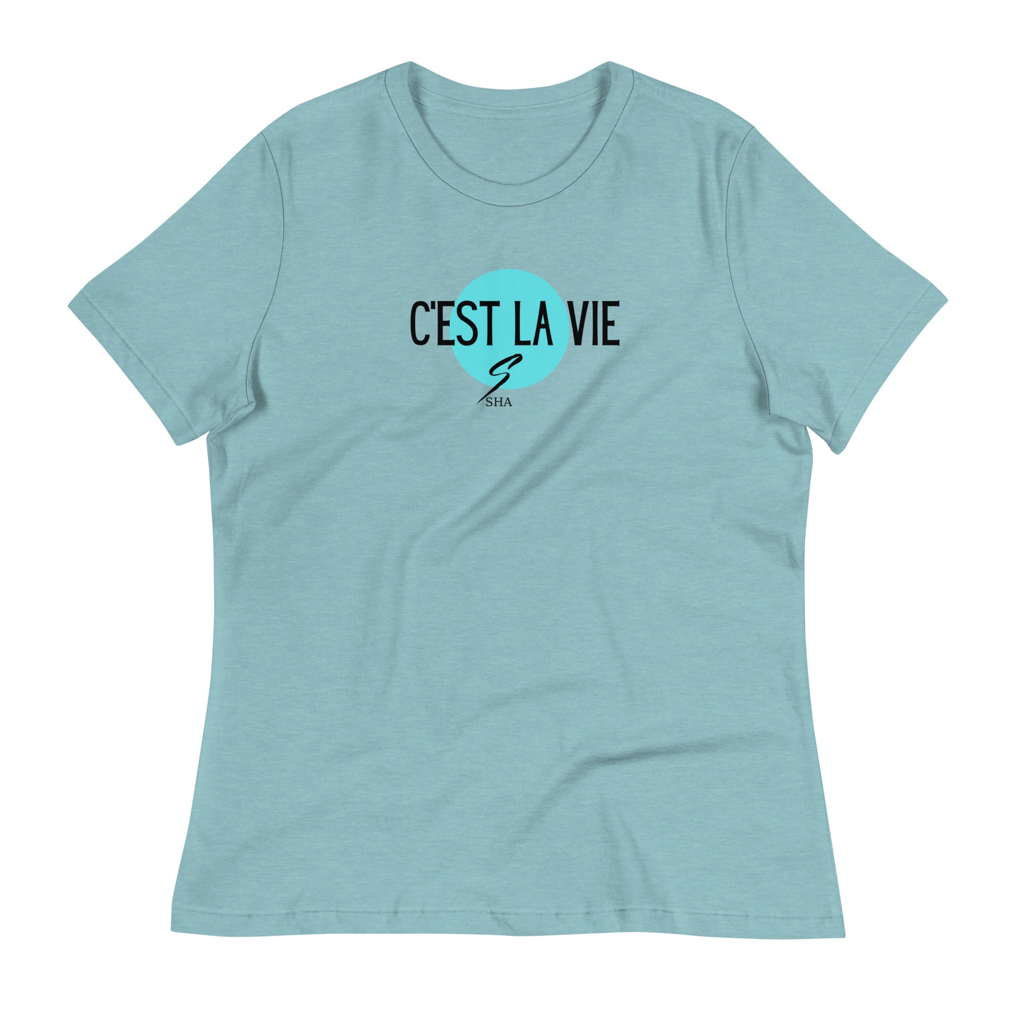 Cest la vie-Women's Relaxed T-Shirt
