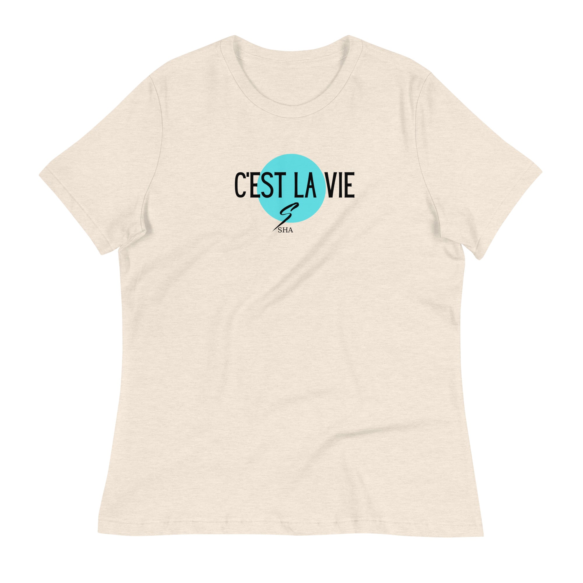 Cest la vie-Women's Relaxed T-Shirt